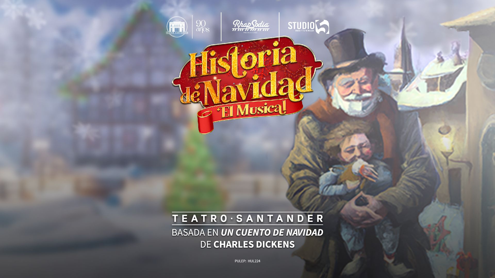 Vivamos una Historia de Navidad en el mágico Teatro Santander